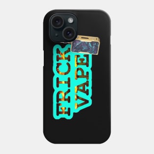 Frick Vape Flame Fire Phone Case