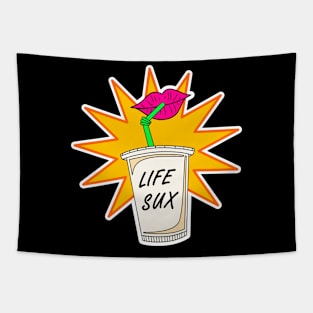 Life Sux Milkshake Tapestry