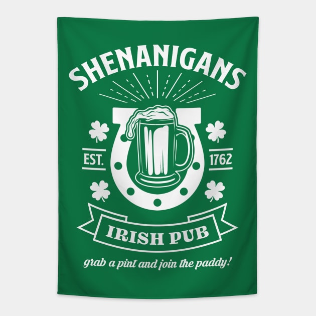 Shenanigans Irish Pub - Funny St. Patrick's Day Tapestry by TwistedCharm