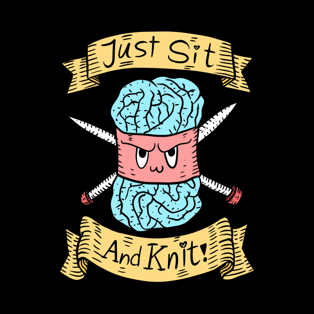 just sit and knit. cute knitting doodle. handwork. by JJadx