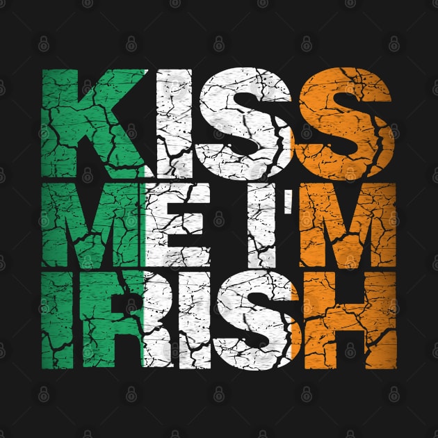 kiss me im irish by  Memosh Everything 