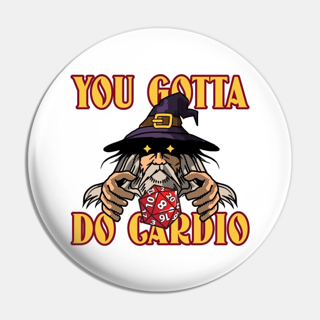 YOU GOTTA DO CARDIO - funny gym graphic Pin by Thom ^_^