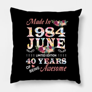 June Flower Made In 1984 40 Years Of Being Awesome Pillow