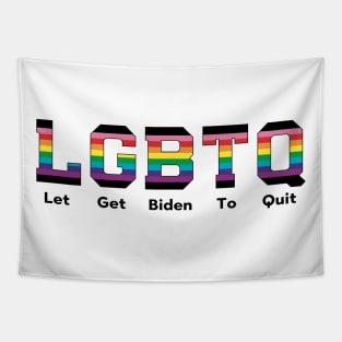 LGBTQ Joke Biden Political Funny Humor quote Tapestry