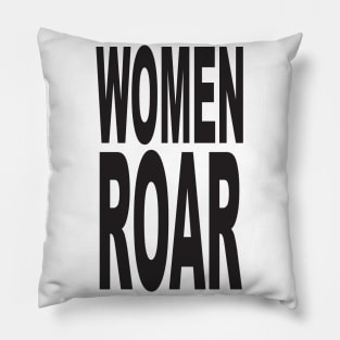 WOMEN ROAR Pop Art Pillow