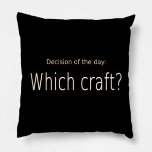 Which Craft Pillow