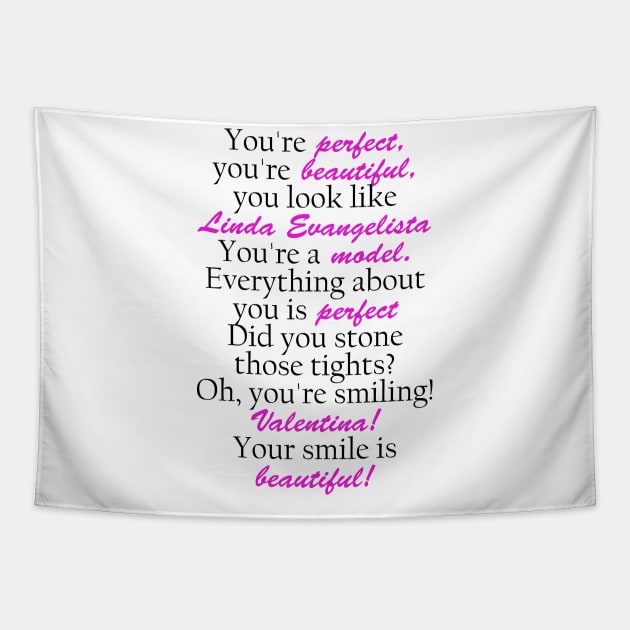 Valentina! You're smiling! Tapestry by RaptureMerch