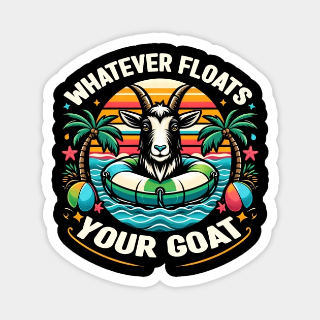 Whatever Floats Your Goat Summer Float Trip River Tubing Magnet by cyryley