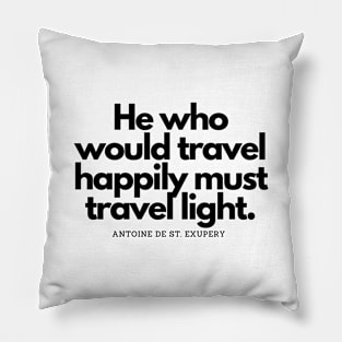 Travel Happily Pillow