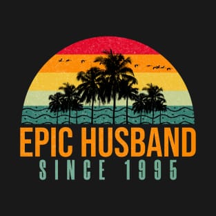 Epic Husband Since 1995 - Funny 27th wedding anniversary gift for him T-Shirt