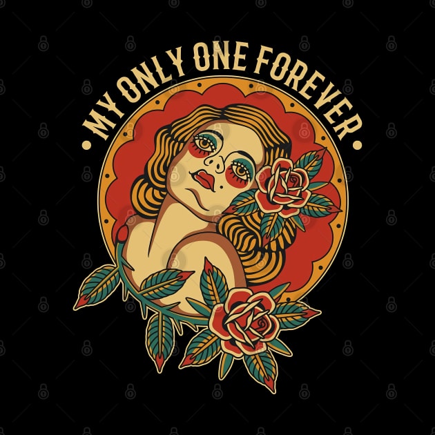 My Only One Forever by DOLANAN WEDOKAN