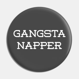 Feels Good to Be a Gangsta Pin