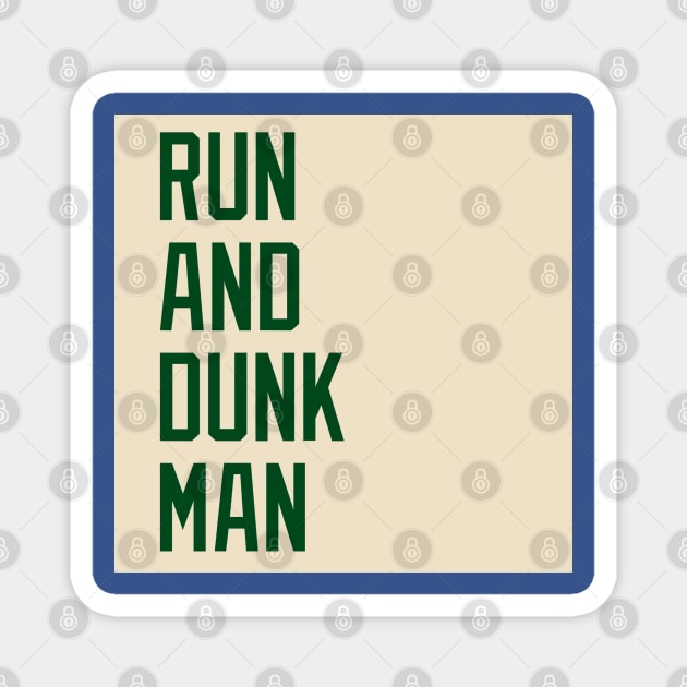 Run and Dunk Man Magnet by PantherU