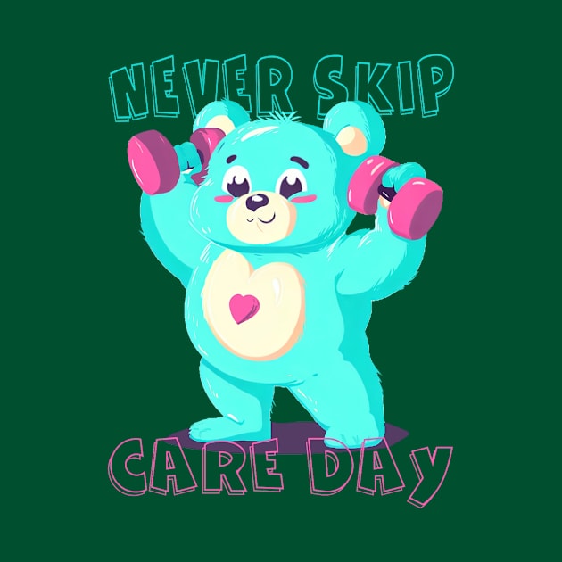 Never skip care day by LivMat