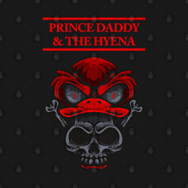 Prince Daddy & The Hyena A Random Exercise in Impermanence by Rooscsbresundae