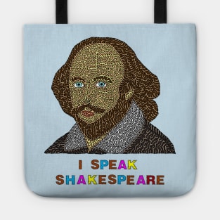 I Speak Shakespeare Tote