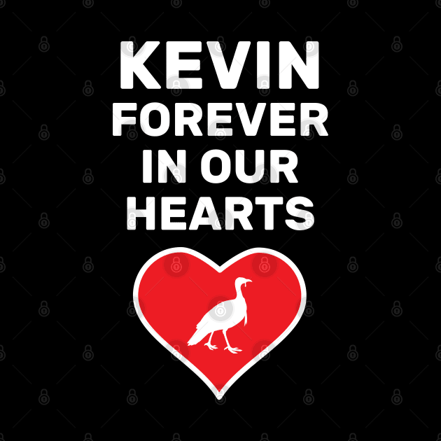 Kevin Forever in Our Hearts by creativecurly