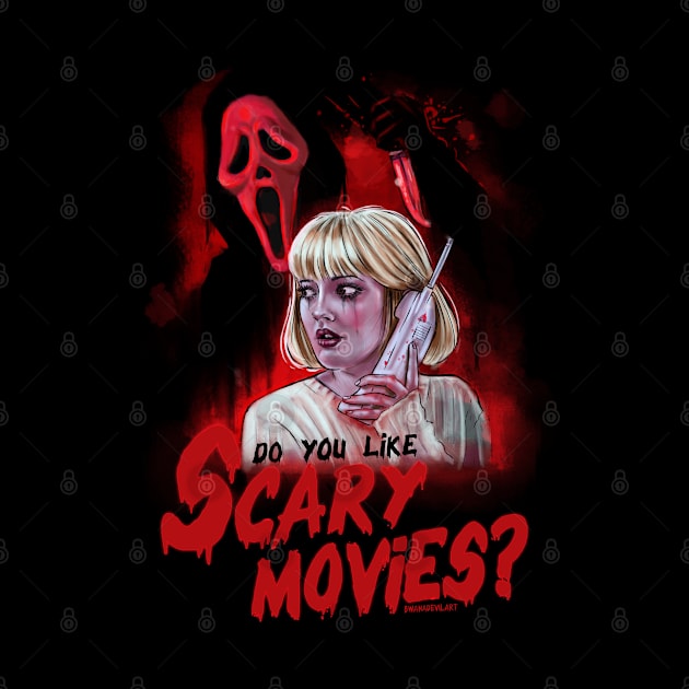 Do you like scary movies? by BwanaDevilArt by BwanaDevilArt