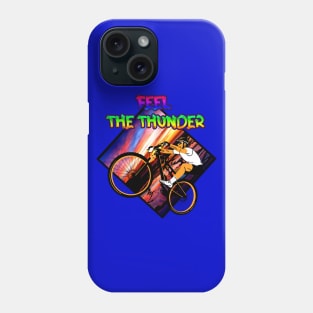 FEEL THE THUNDER Phone Case