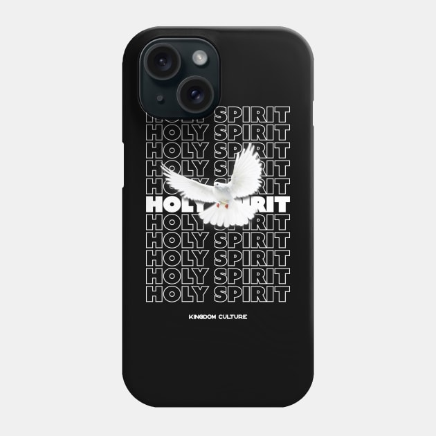 HOLY SPIRIT Phone Case by Kingdom Culture