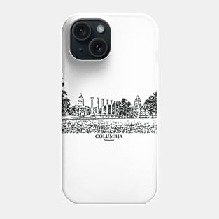 Columbia - Missouri Phone Case