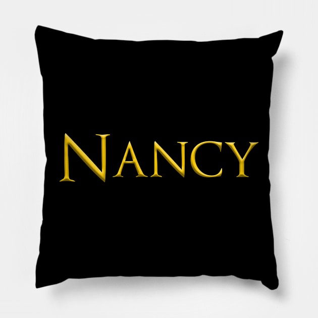 Nancy Woman Name Gold On Dark Pillow by funfun