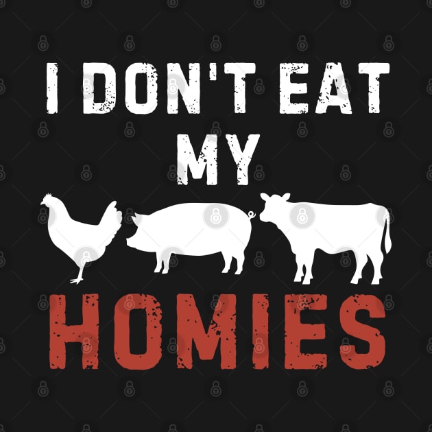 Vegetarian I Don't Eat My Homies Funny by starryskin