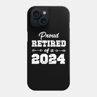 Proud retired of a 2024 Phone Case