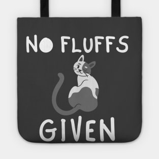 No fluffs Given Tote