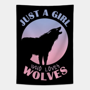 Just a girl who loves wolves Tapestry