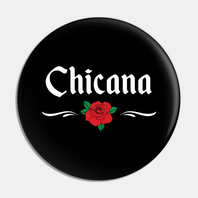 Chicana design for Women Pin by KuTees