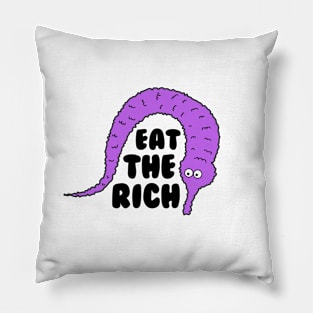 Worm On A String Eat The Rich Pillow