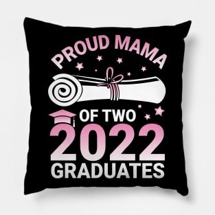 Proud Mama Of Two 2022 Graduates Seniors Class Of School Day Pillow