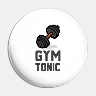 Gym Tonic Pin