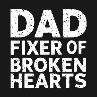 Dad Fixer Of Everything T-Shirt