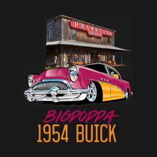 1954 Big Poppa Buick T-Shirt