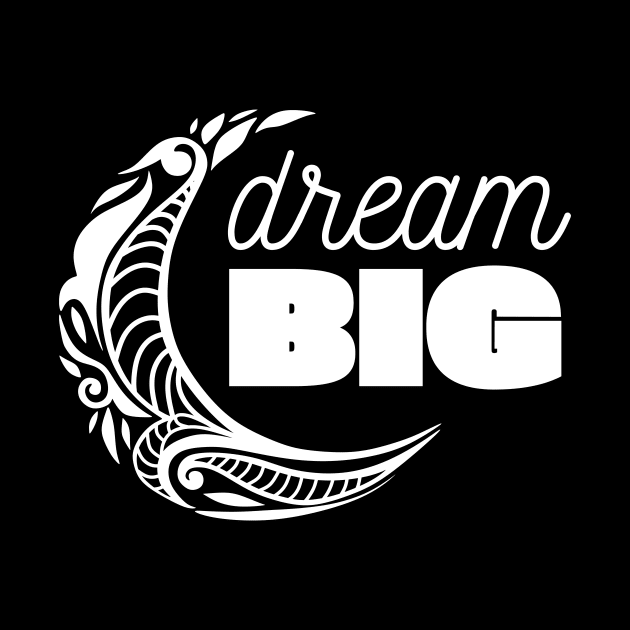 Dream BIG by Benny Merch Pearl