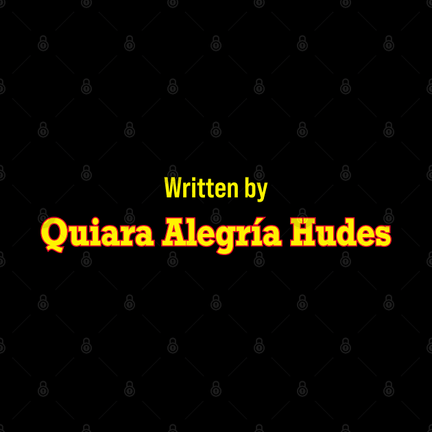 Written by Quiara Alegría Hudes by CafeConCawfee