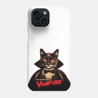 The Return Of Vampurr Phone Case