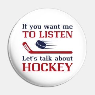 Talk About Hockey Pin