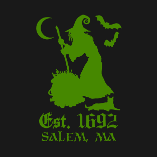 Salem Massachusetts Est. 1692 - Halloween Witch (GREEN) T-Shirt