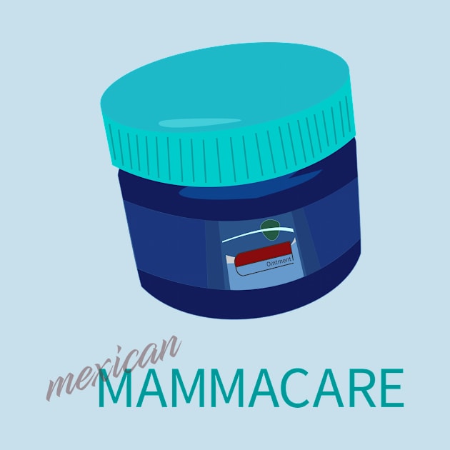 (mexican) MAMMACARE by SD9