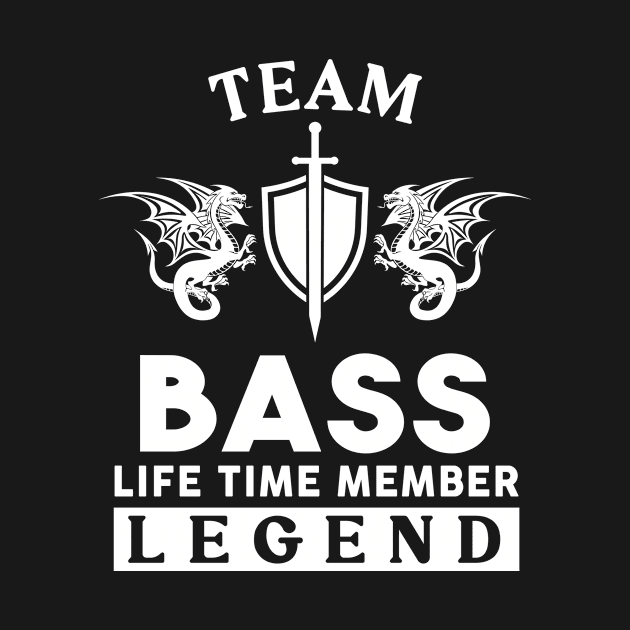 Bass Name T Shirt - Bass Life Time Member Legend Gift Item Tee by unendurableslemp118