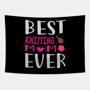 Best Knitting Mom Ever Tapestry