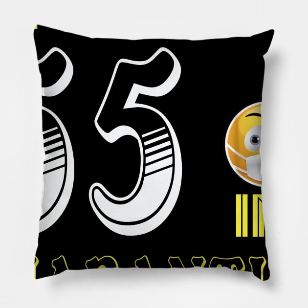 I Turned 55 in quarantine Funny face mask Toilet paper Pillow by Jane Sky