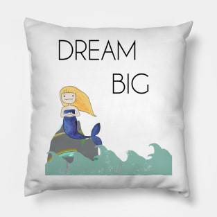 Mermaid in the Ocean - Dream Big Pillow