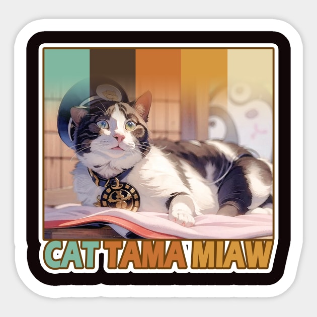 Tama Super Station Master - Popular Cat Webmaster - Sticker | TeePublic