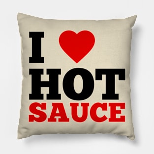 I Love Hot Sauce Pillow