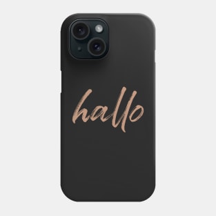 Hallo Phone Case