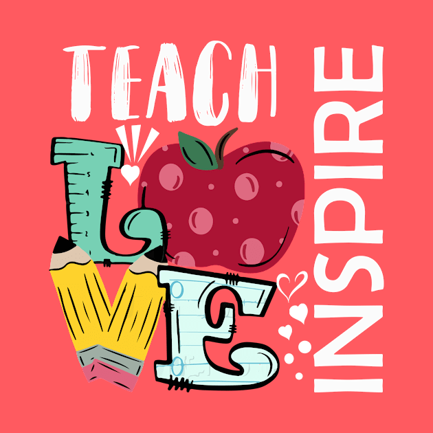 Teach Love Inspire by banayan